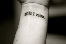 still-i-rise-tattoo-quote-maya-angelou
